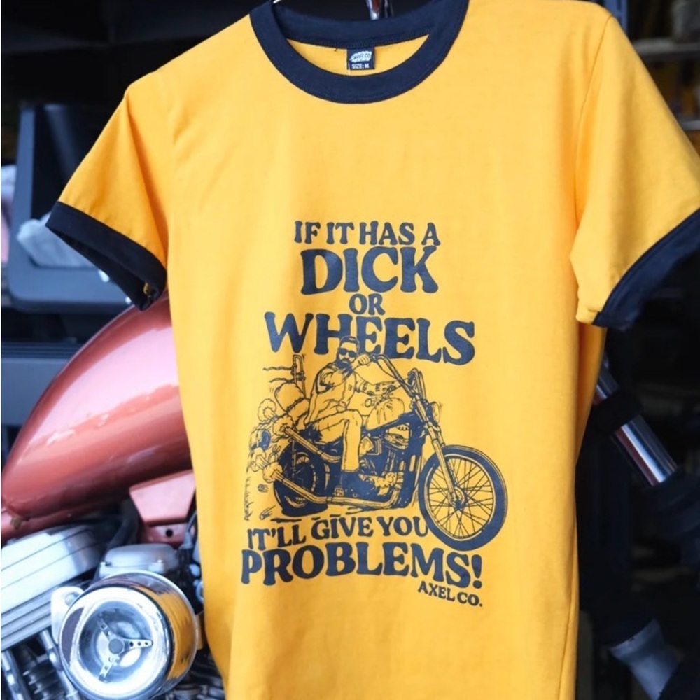 If it has a dick or wheels, it’ll give you problems - Women’s Ringer Tee